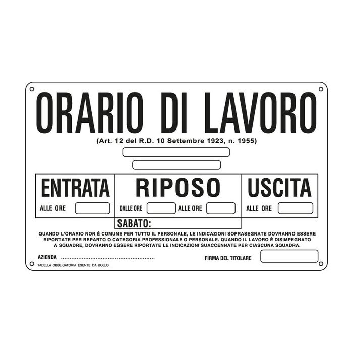 CARTELLI SEGNALATORI CARTELLO ALLUMINIO 30x20cm 'ORARIO DI LAVORO'' main product photo