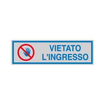 CARTELLI SEGNALATORI TARGHETTA ADESIVA 165x50mm VIETATO L'INGRESSO
